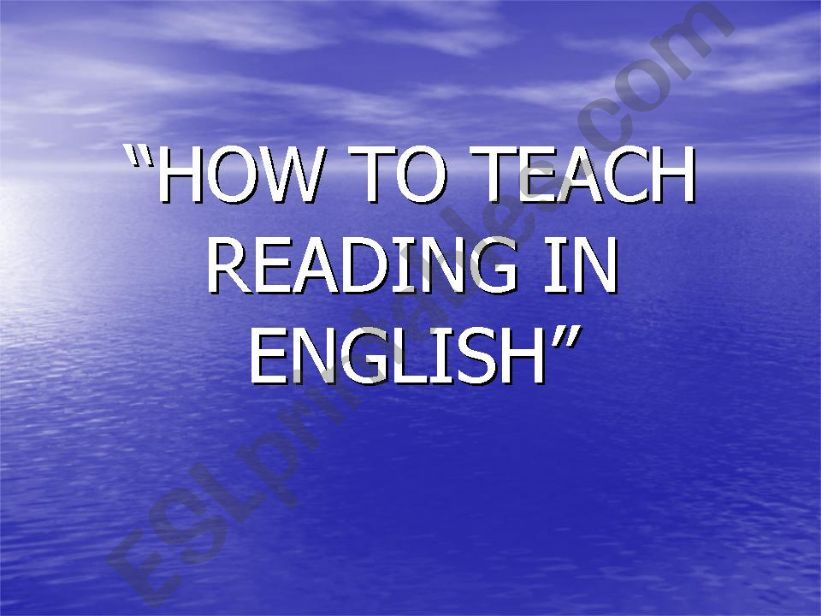 How to teach Reading in English. Teacher notes and lesson plan. part1