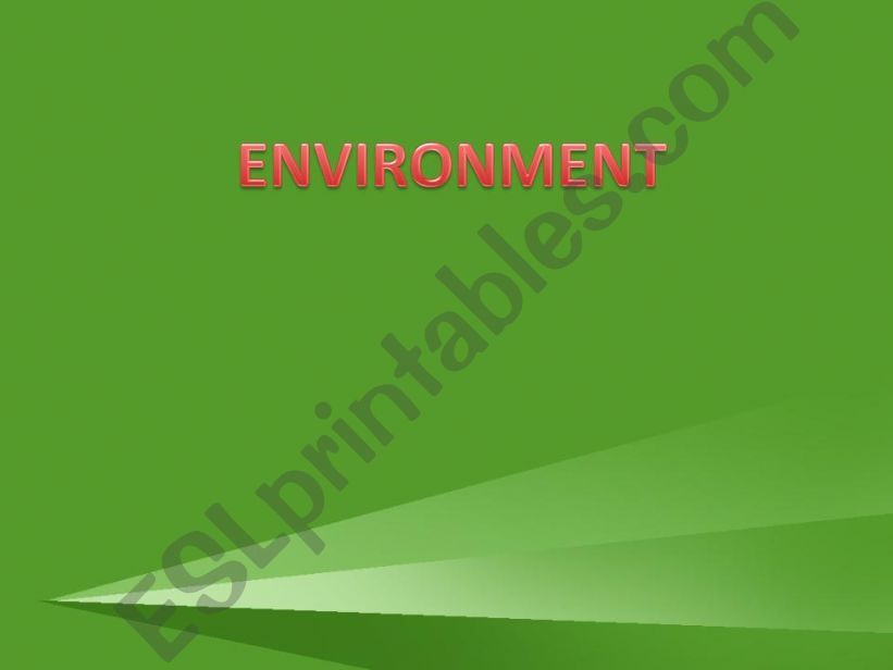 ENVIRONMENT 1 powerpoint