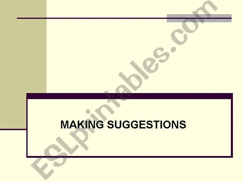 Making Suggestions powerpoint