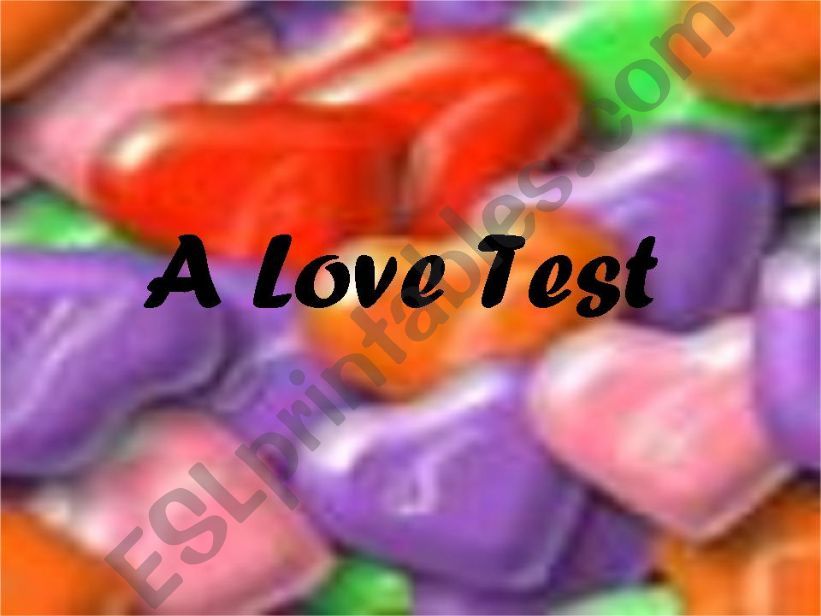 A Love Test powerpoint