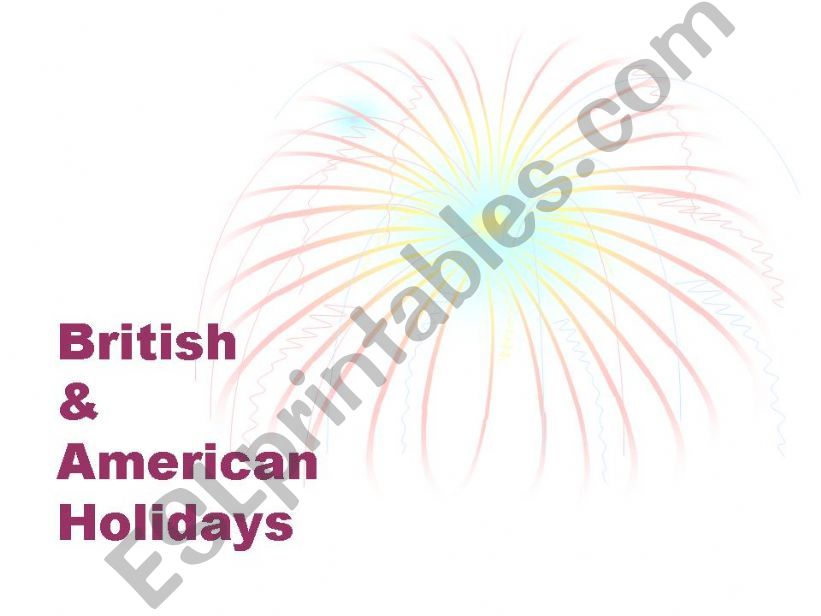 Britsh and American Holidays powerpoint