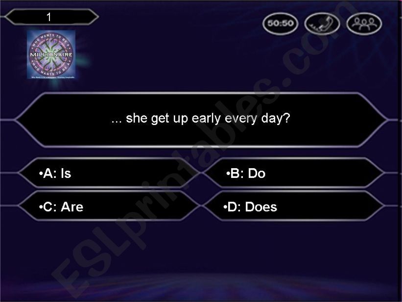 Who wants to be a millionaire! Present Simple vs Continuous