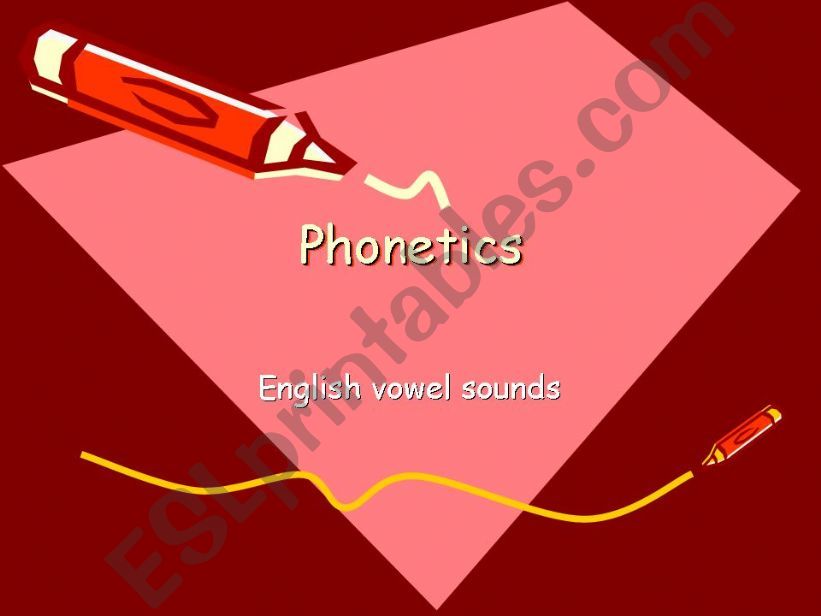 ELEMENTARY PHONETICS VOWEL SOUNDS
