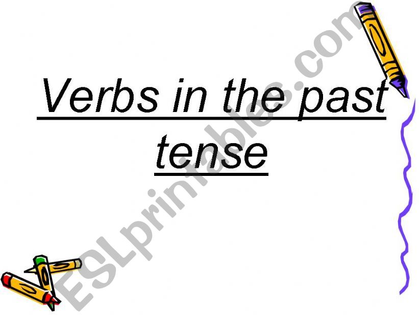 The Past Tense introduction  powerpoint