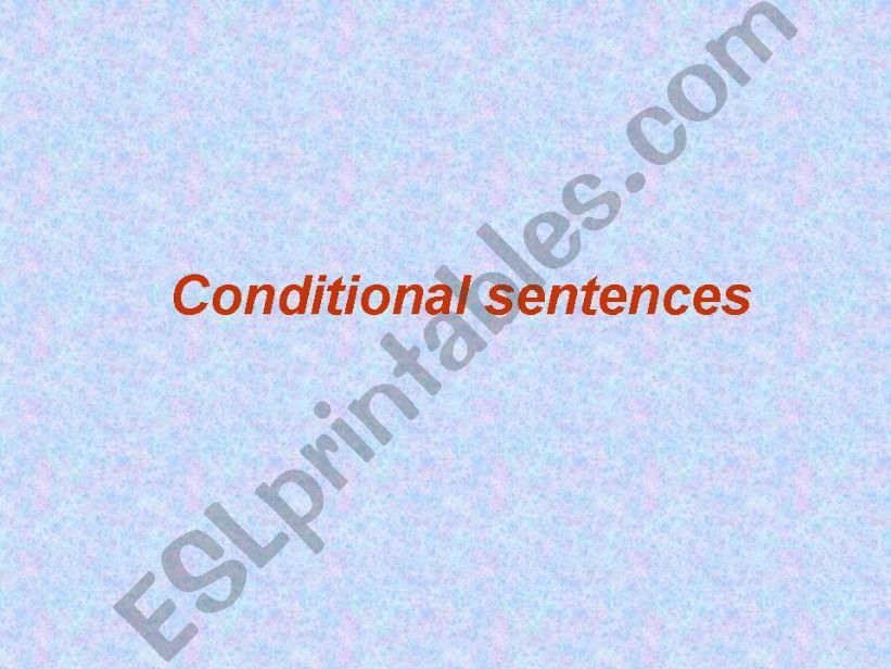 Conditional sentences powerpoint