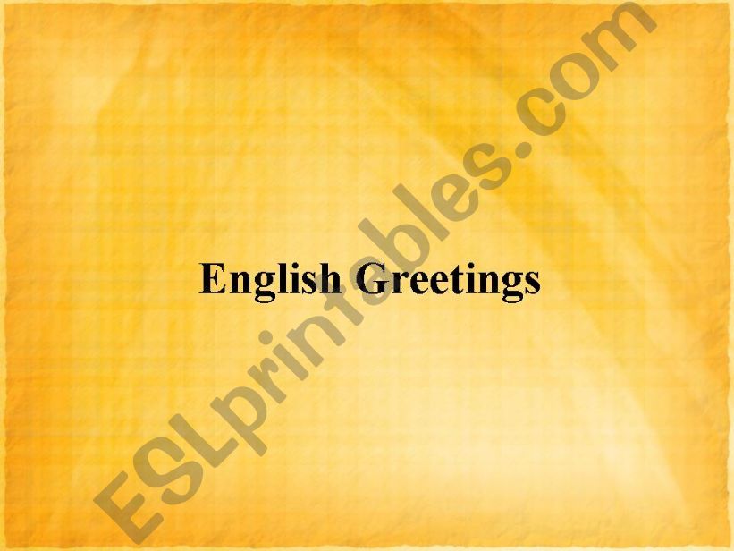 English Greetings powerpoint