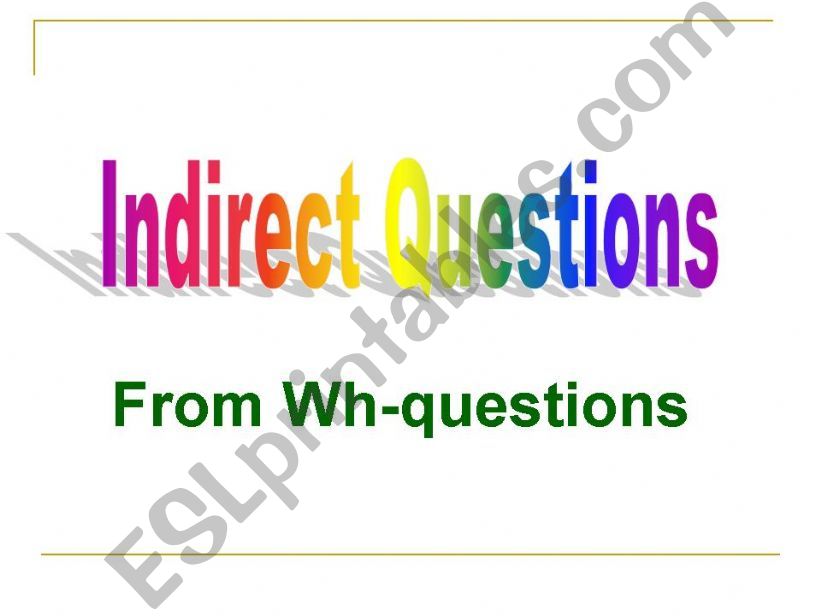 Indirect Questions powerpoint