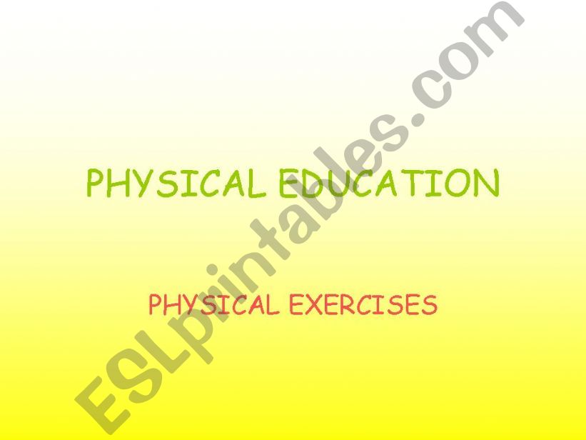 Physical education exercises powerpoint
