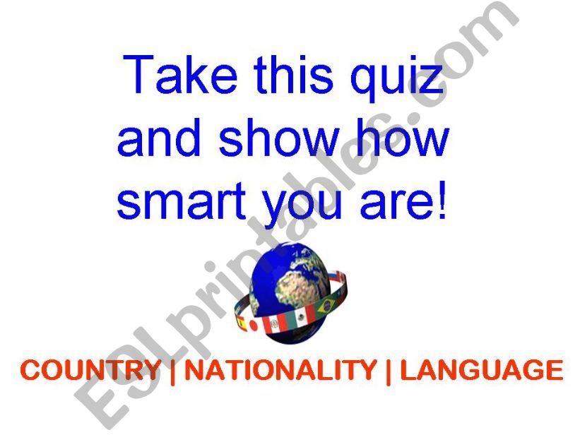 Country | Nationality | Language Quiz