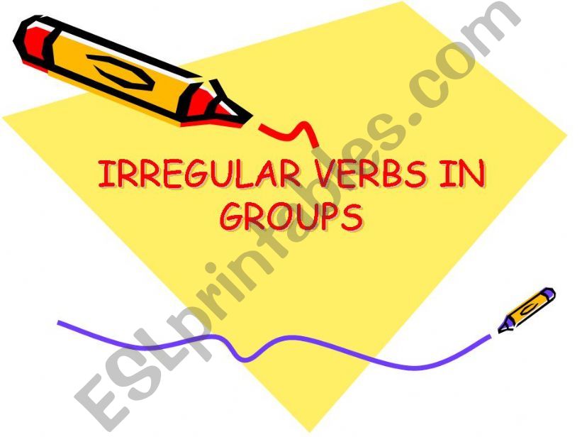 irregular Verbs in Groups powerpoint