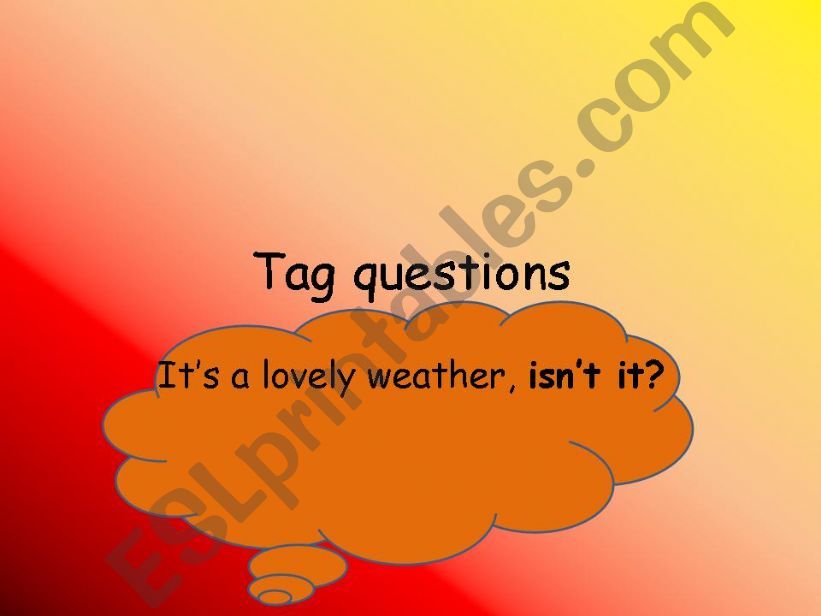 Tag questions powerpoint