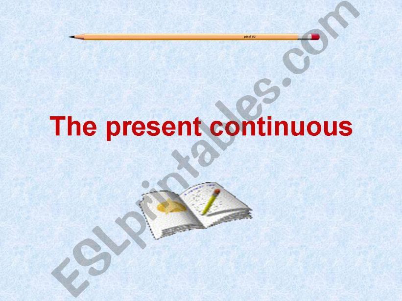 the present continuous powerpoint