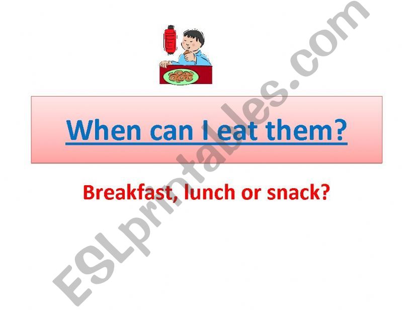 when can I eat this? powerpoint