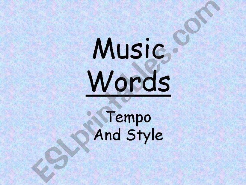 Music Tempo and Style Power Point