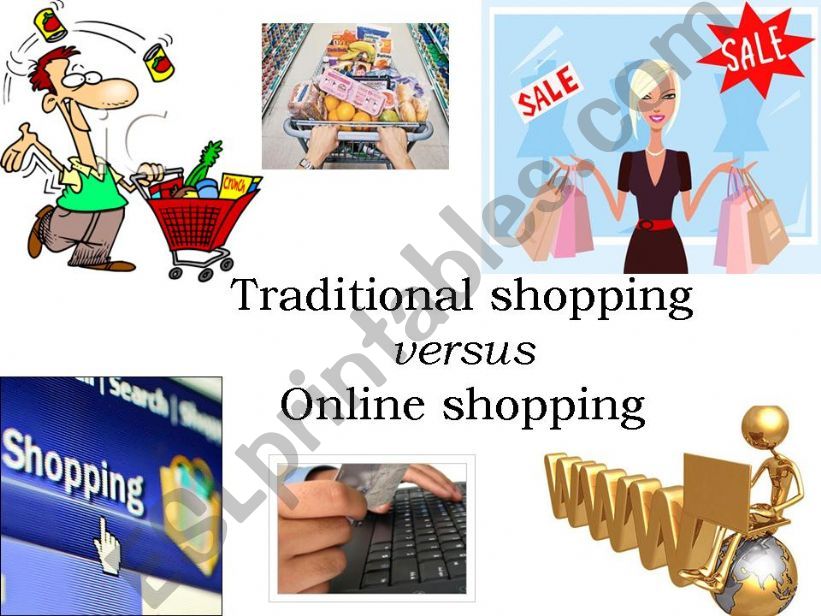 Traditional vs online shopping