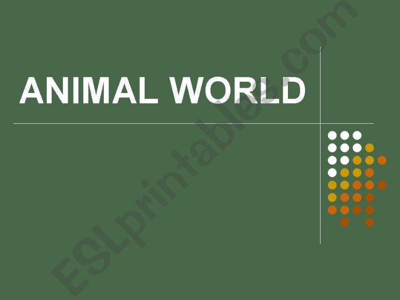 Animal world powerpoint