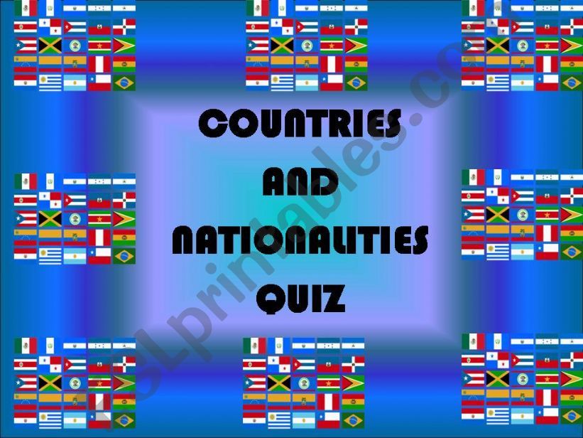 Countries and Nationalities Quiz