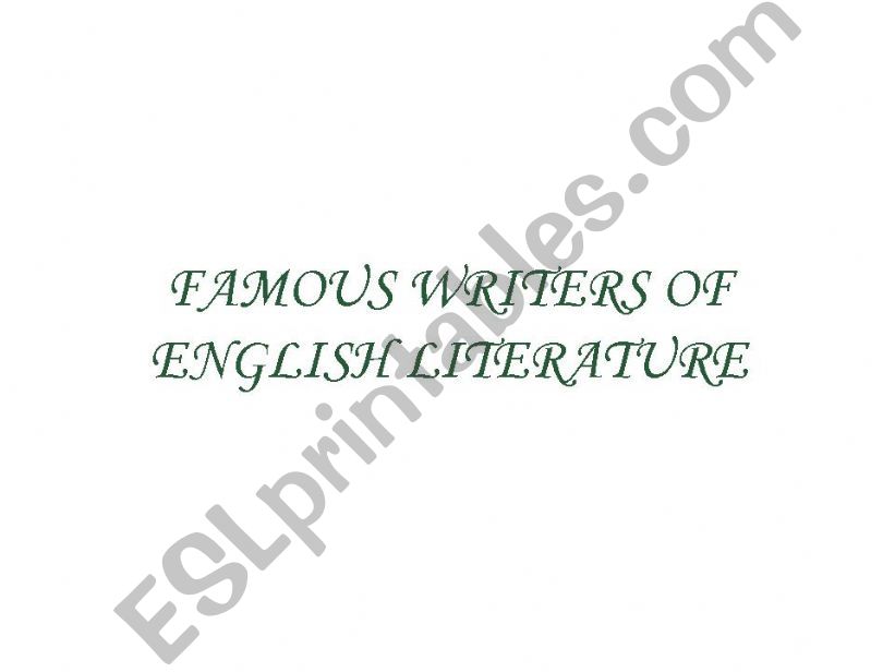 Famous Writers of English Literature