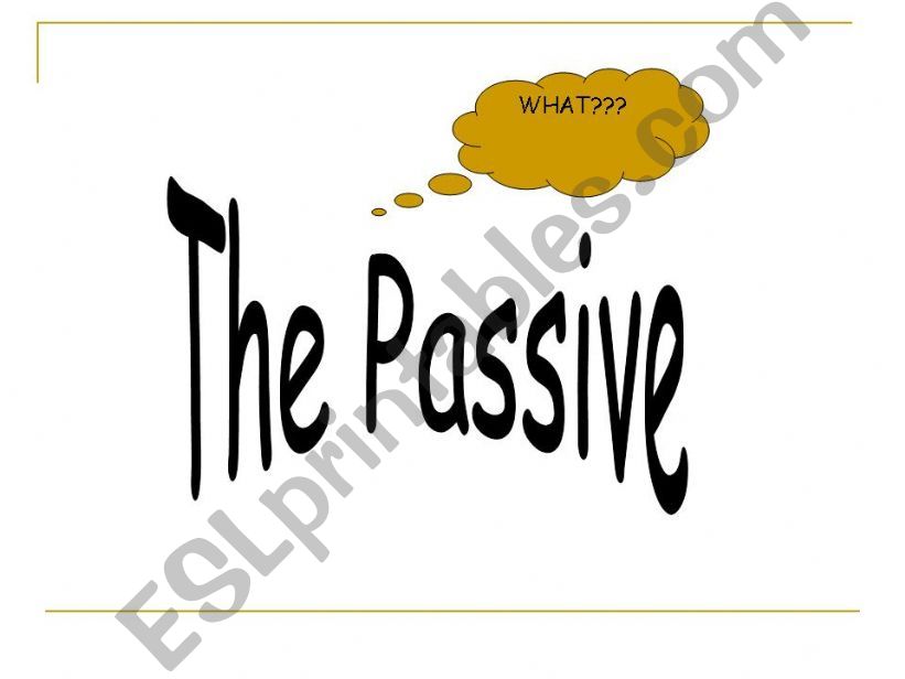 PASSIVE VOICE PART 1 powerpoint