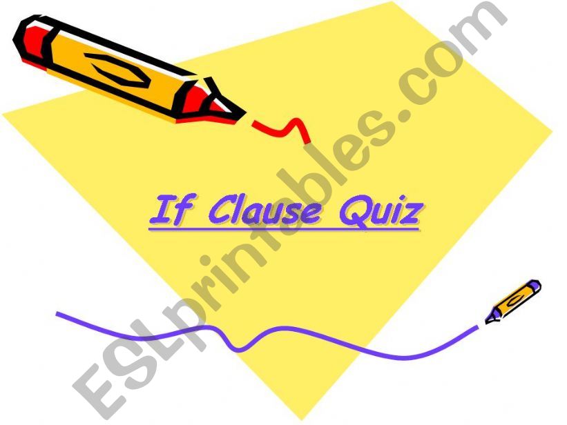 If Clause quiz powerpoint