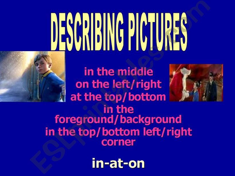 Describing pictures with the Polar Express ON-IN-AT /updated/