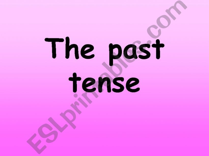 The  Simple Past Tense powerpoint