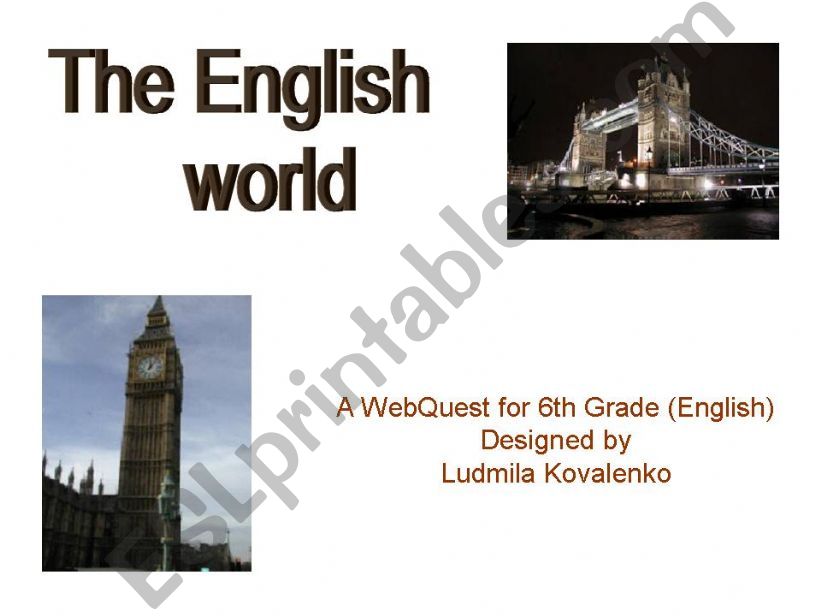 The English world_Webquest powerpoint
