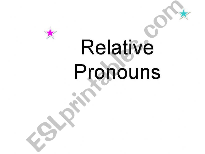 Relative pronouns powerpoint