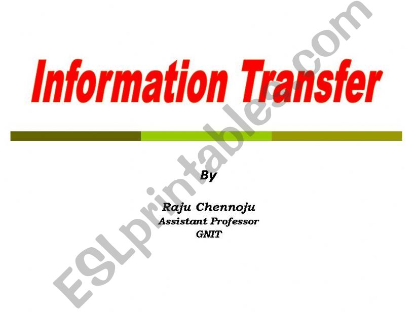 Information Transfer powerpoint