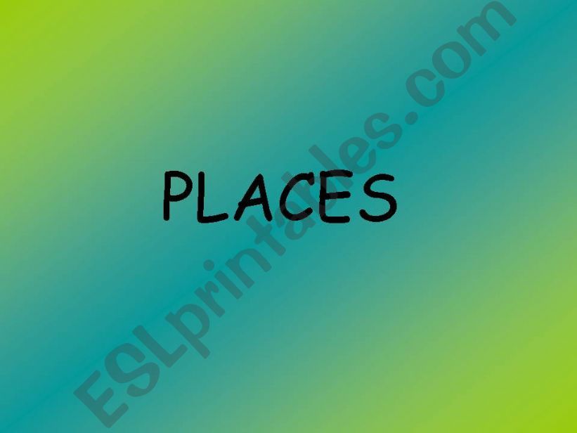 Places and giving directions powerpoint