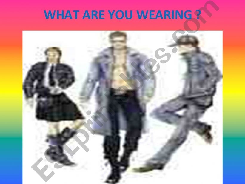 What Are You Wearing ? powerpoint