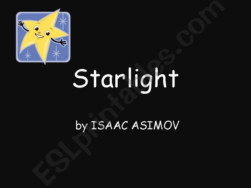 Starlight by Asimov powerpoint