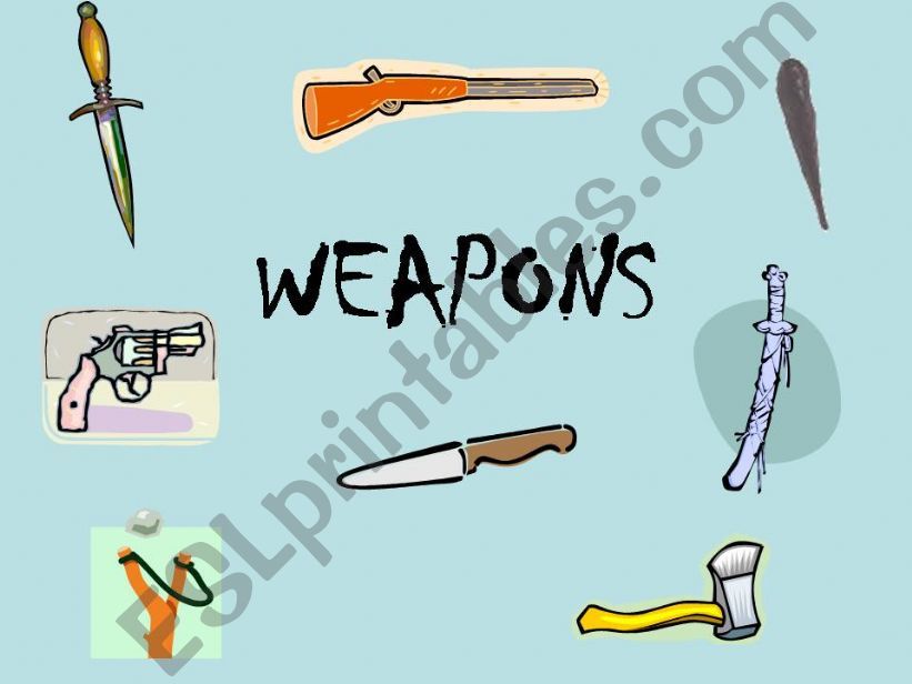 Weapons powerpoint