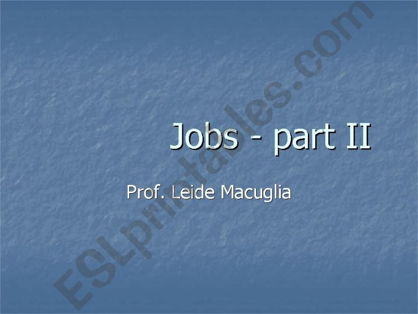Jobs - Part II powerpoint