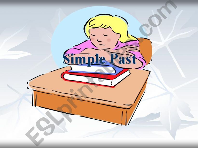 Simple Past - Past Simple powerpoint