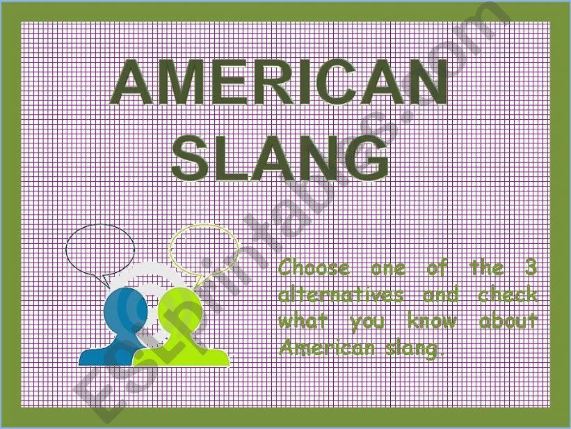 American slang quiz part 1 of 3