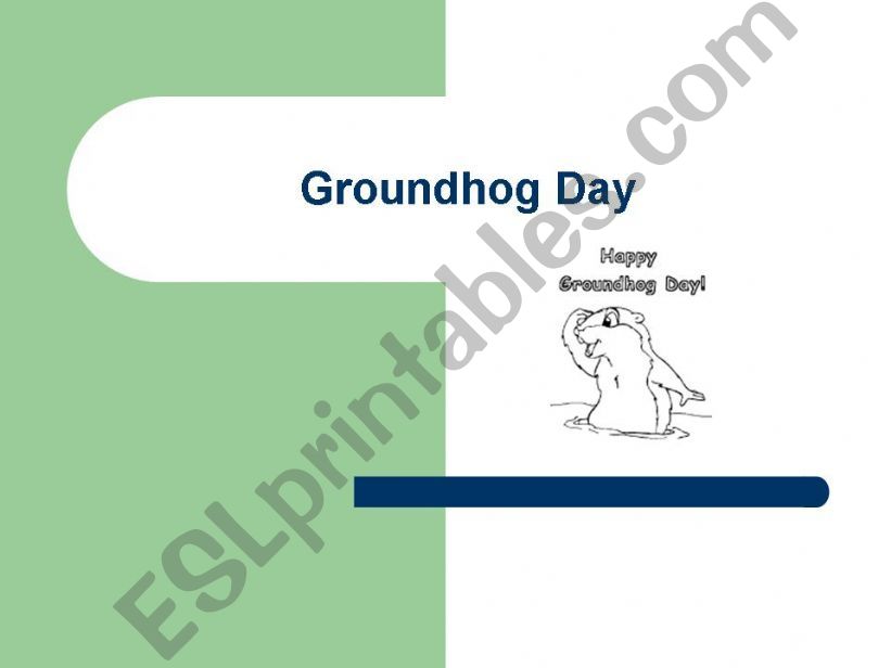 Groundhog Day powerpoint