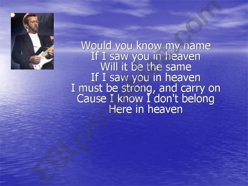 Tears in Heaven By Eric Clapton - ppt download