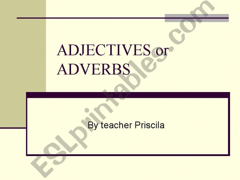 Adjectives or Adverbs powerpoint