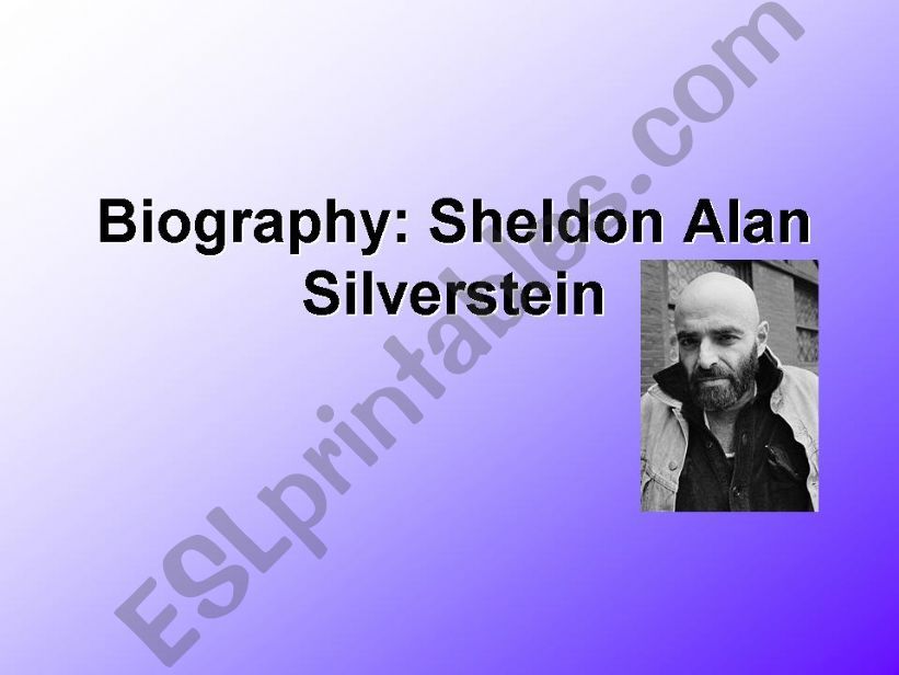 Biography: Shel Silverstein and Exercises
