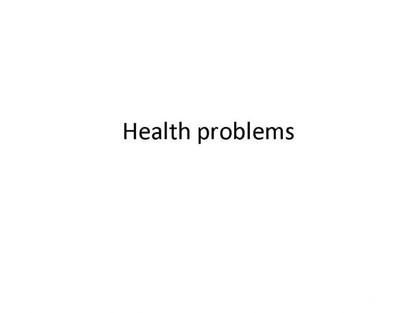 health problems powerpoint