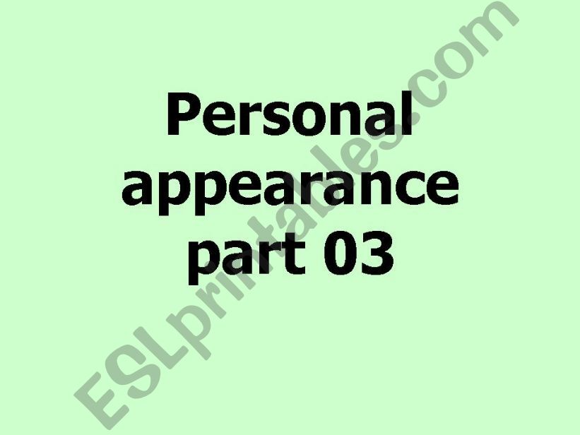 Personal appearance powerpoint