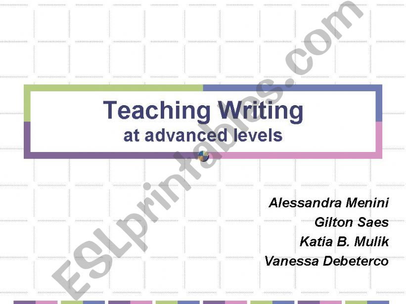Teaching Writing at Advanced Levels