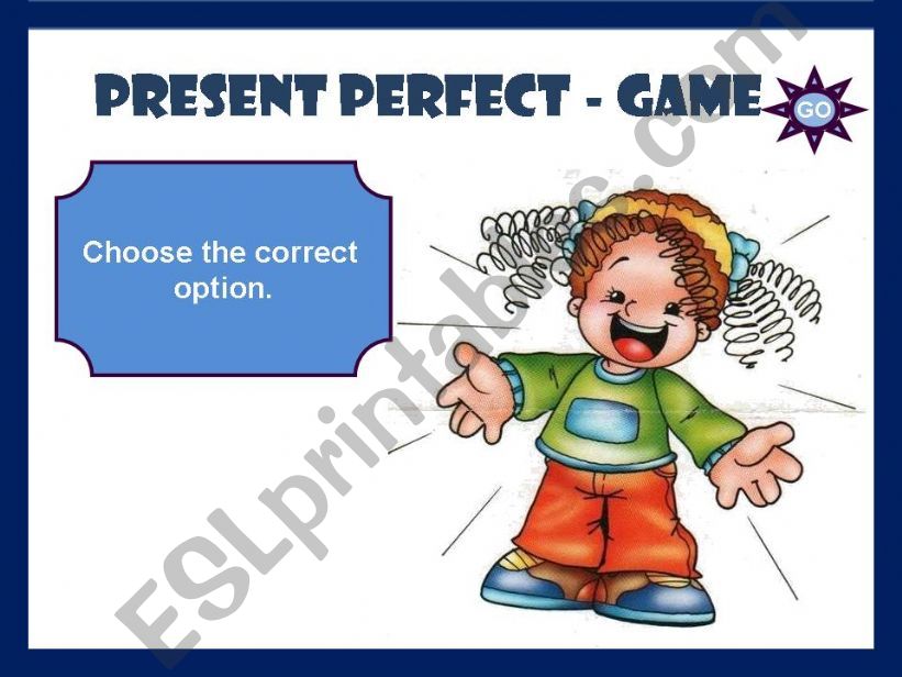 PRESENT PERFECT - GAME powerpoint