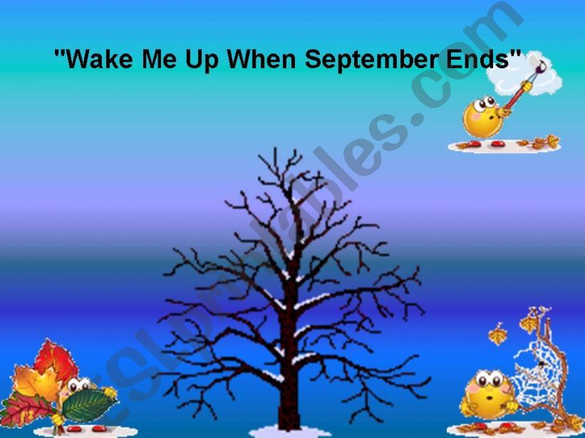 WAKE ME UP WHEN SEPTEMBER ENDS-GREEN DAY SONG (PRESENT PERFECT VS PAST SIMPLE