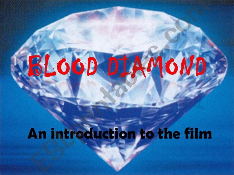 FILM: BLOOD DIAMOND powerpoint