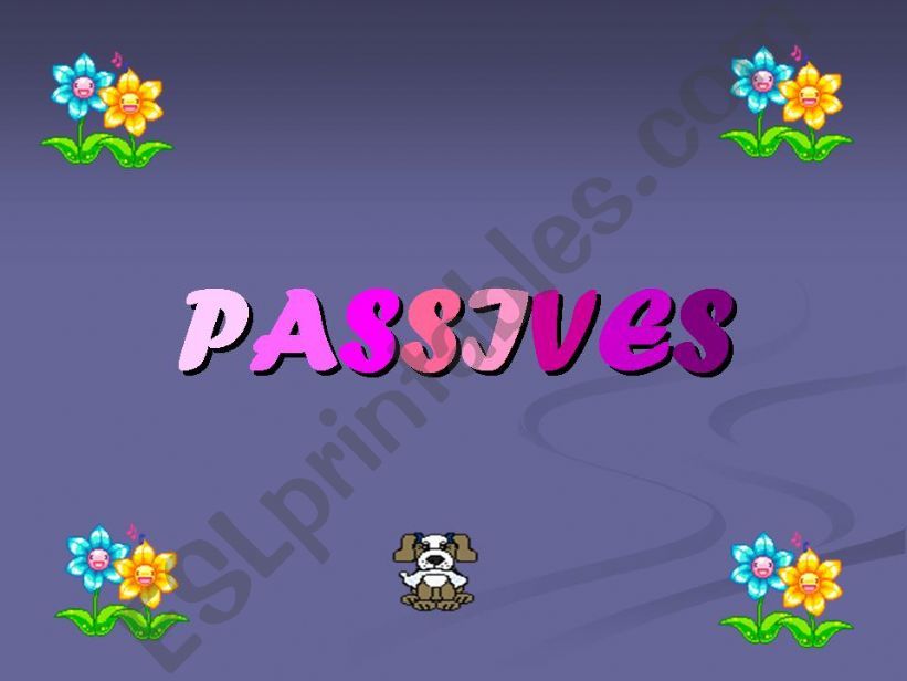 PASSIVES powerpoint