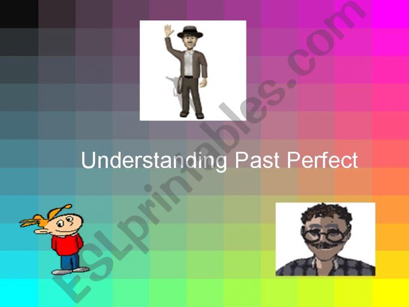 Past Perfect  powerpoint