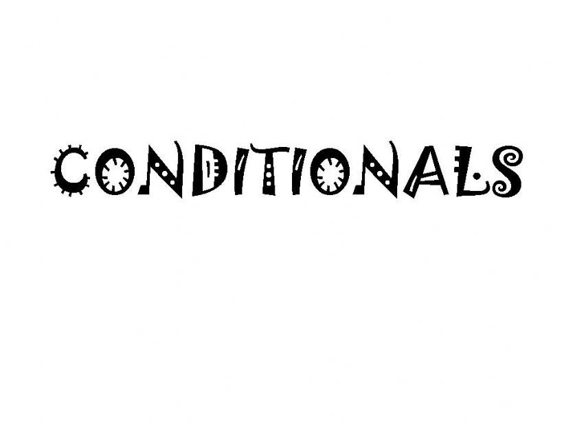 Conditionals powerpoint