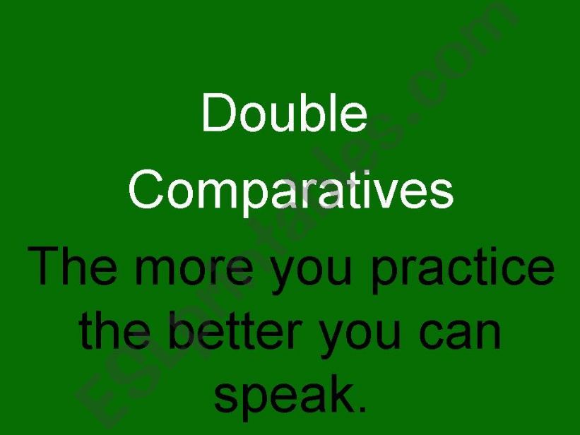 Double comparatives powerpoint